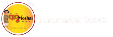 Babumoshai Events